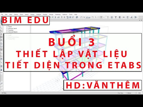 Video Tự học Etabs Cơ bản Nâng cao | Buổi 3 Khai báo vật... - youtube