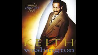 Keith Washington - Ready, Willing and Able
