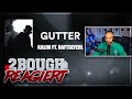 KALIM FT HAFTBEFEHL GUTTER 2Bough REACTION mp3