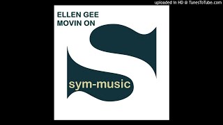 Movin' On (Extended Moon Mix) / Ellen Gee