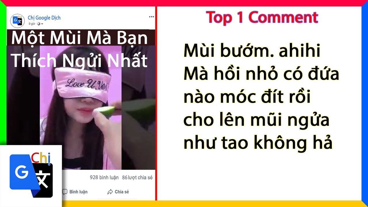 Top Comment P23 - Những bình luận bá đạo - Chị Google Dịch - YouTube