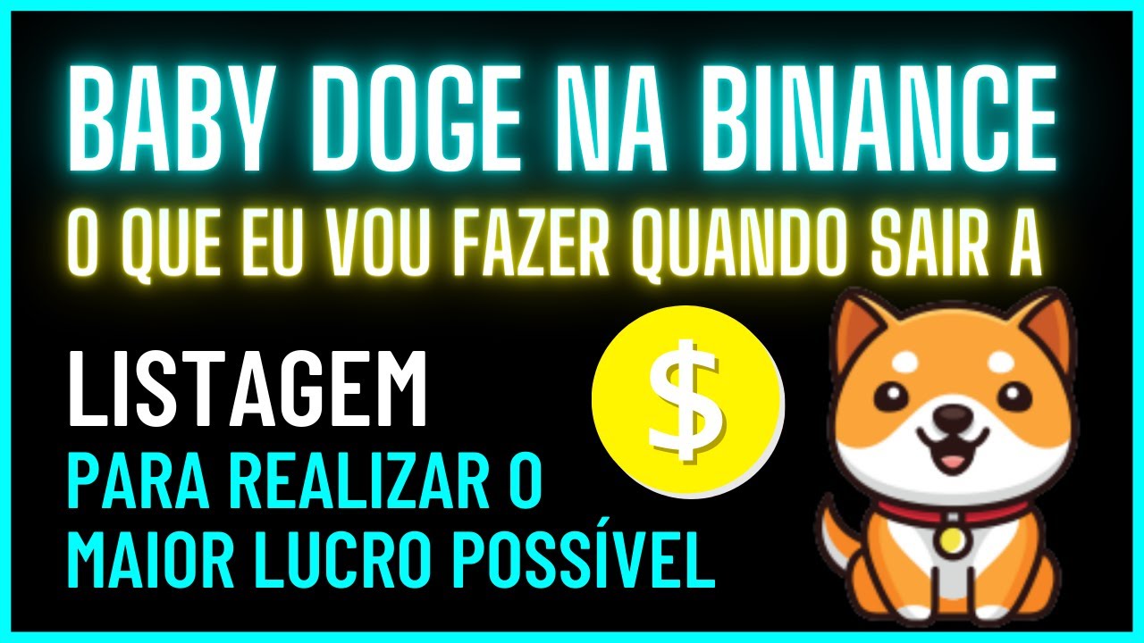 BABY DOGE NA BINANCE | Essa é minha ESTRATÉGIA PARA LUCRAR muito | Baby  Doge Coin | Criptomoedas