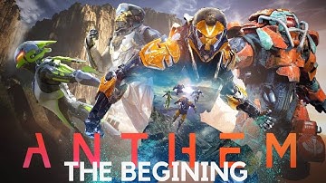 Anthem(THE BEGINING) Gameplay Walkthrough PC 1080P FHD 2022 No Commentary Longplay Walkthrough