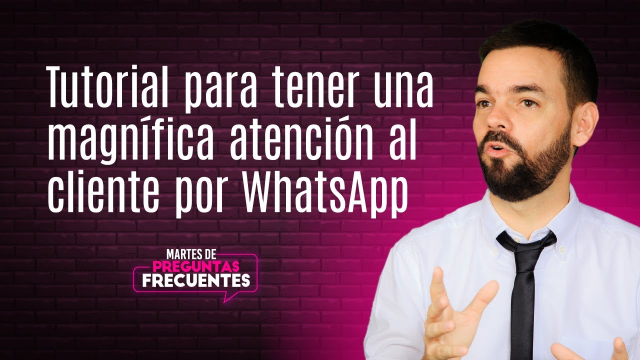 🔥 ¿Cómo Crear En Protocolo De Atención Al Cliente Por WhatsApp ...