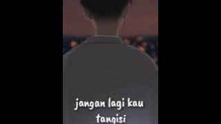 Story wa Dadali ' di saat aku pergi '😊😊