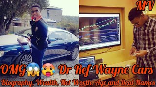 OMG😱🥵 Dr Ref Wayne Cars, Biography, Wealth, Net Worth, Age and Real Names | Top Forex Trader Live