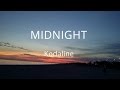 Midnight- Kodaline (lyrics/sub esp)