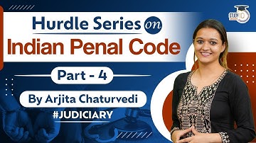 Decoding tricky questions on IPC | Indian Penal Code | Part 4 | Judiciary