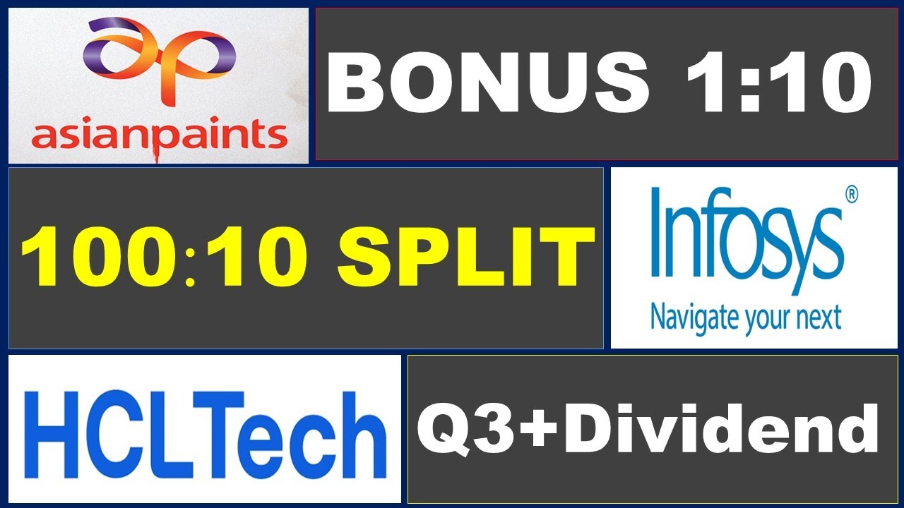 Infosys Asian Paints HCL Technologies Dividend 8 Others Bonus infosys-asian-paints-hcl-technologies-dividend-8-others-bonus