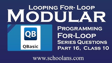 SEE Computer science || Looping || FOR loop in QBASIC | Class 10 | Part 16