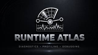 Runtime Atlas — Performance Monitoring, Debugging & Analysis Toolkit