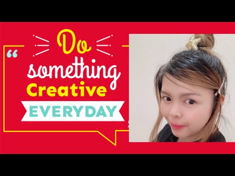 DO Something Creative EVERYDAY - YouTube
