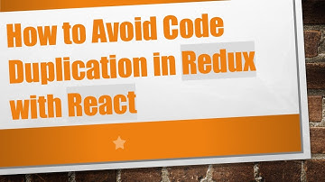 How to Avoid Code Duplication in Redux with React