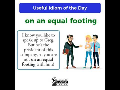 skør for eksempel sorg Learn English: Useful Idiom of the Day - on an equal footing #shorts -  YouTube