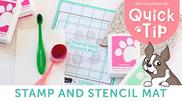 Must-Have Tool for Stenciling and Stamping! Stamp and Stencil Mat Quick Tip