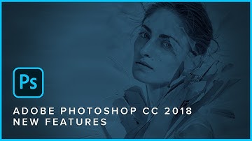 Photoshop CC 2018 Tutorials - What