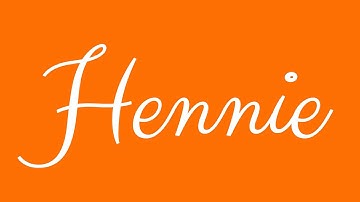 Learn how to Write the Name Hennie Signature Style in Cursive Writing