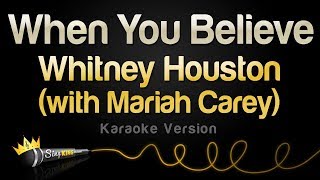 Video thumbnail of "Whitney Houston (With Mariah Carey) - When You Believe (Karaoke Version)"