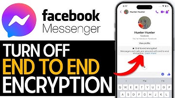 How To Turn Off End To End Encryption In Messenger (UPDATED 2024)