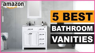 Top 5 Best Bathroom Vanities for On Aliexpress On Amazon