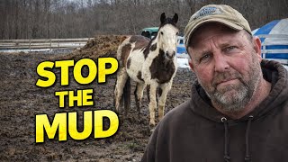 Muddy Turnout? This Fix Actually Works