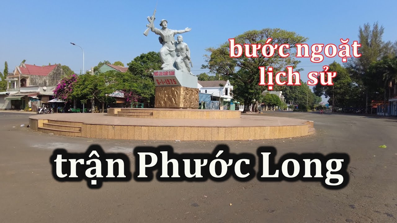 Trận Phước Long 12-1974 quyết định vận mệnh Việt Nam Cộng Hòa.