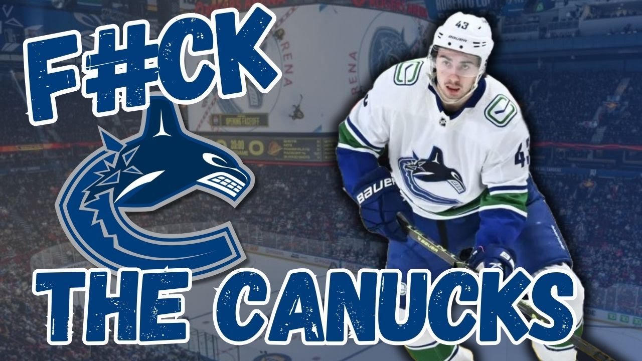 F*ck Your Team: Why I Hate the 2024-2025 Vancouver Canucks | NHL Season ...