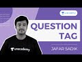 Top 20 Questions in English #2 l QUESTION TAG | Jafar Sadik | Unacademy Kerala PSC
