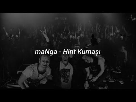 maNga - Hint Kumaşı | Lyrics