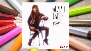 Sejak Itu - Fauziah Latiff (Official Audio)