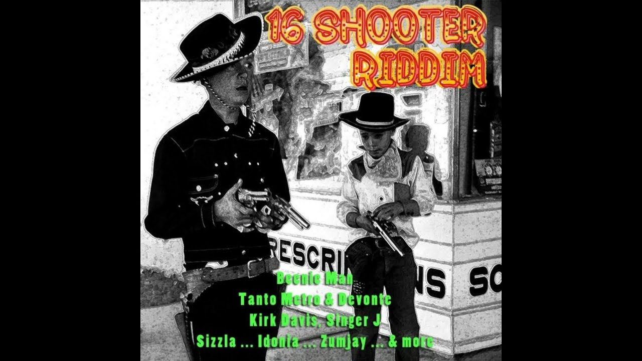 16 shooter riddim mix 2004 dancehall - YouTube