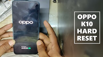 How To Hard Reset Oppo K10 (CPH2373 ) || All Oppo Android 10/11/12 Password Pin Pattern Unlock 2022