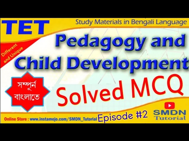 TET Solution | Episode #2 | Child Development and Pedagogy | SMDN Tutorial class=