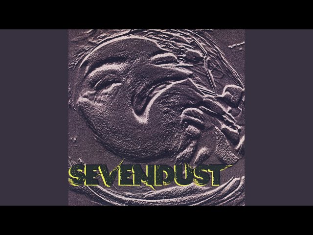 SEVENDUST - TOO CLOSE TO HATE