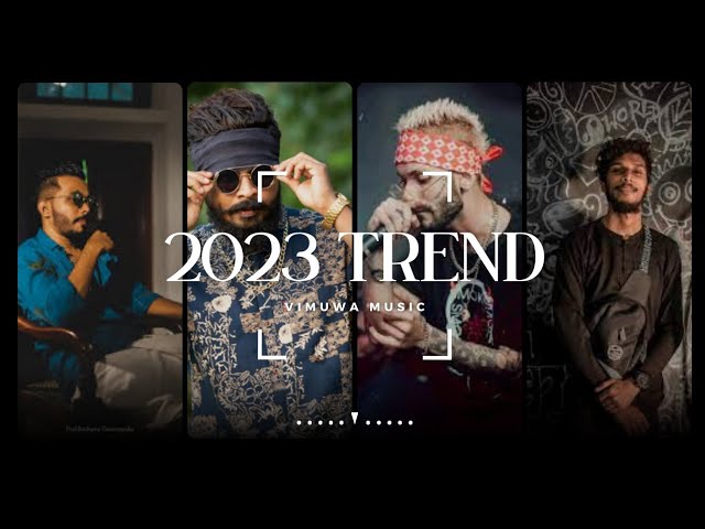 2023 New Sinhala Song Collection | 2023 Trending Sinhala Rap | 2023 New Rap | Sinhala Song