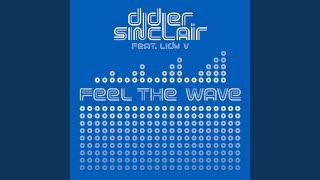 Feel the Wave
