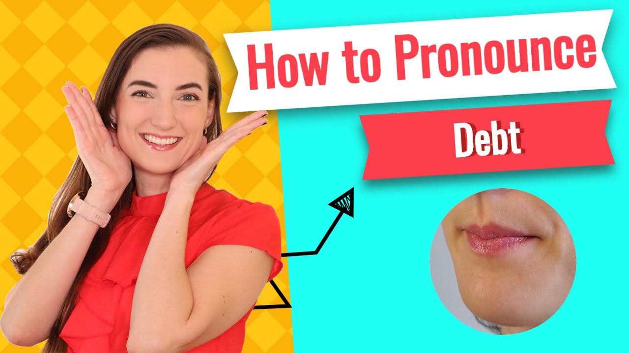 How To Pronounce DEBT In American English Pronunciation Lessons YouTube how-to-pronounce-debt-in-american-english-pronunciation-lessons-youtube
