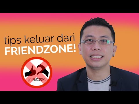 Video: Cara Keluar Dari Friendzone