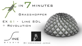 Grasshopper tutorial in 7 minutes - EX 61 - Line SDL + Revolution