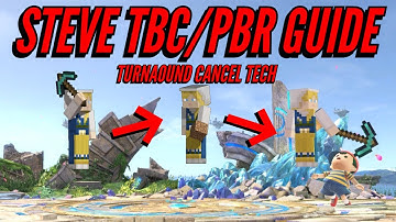THE DEFINITIVE STEVE TBC/PBR GUIDE - Steve Turnaround Tech Tutorial