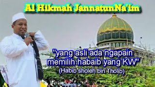 Habib Sholeh bin Tholib Al Athos di masjid Al-Hikmah jannatun Naim Bajangan Songgom Brebes