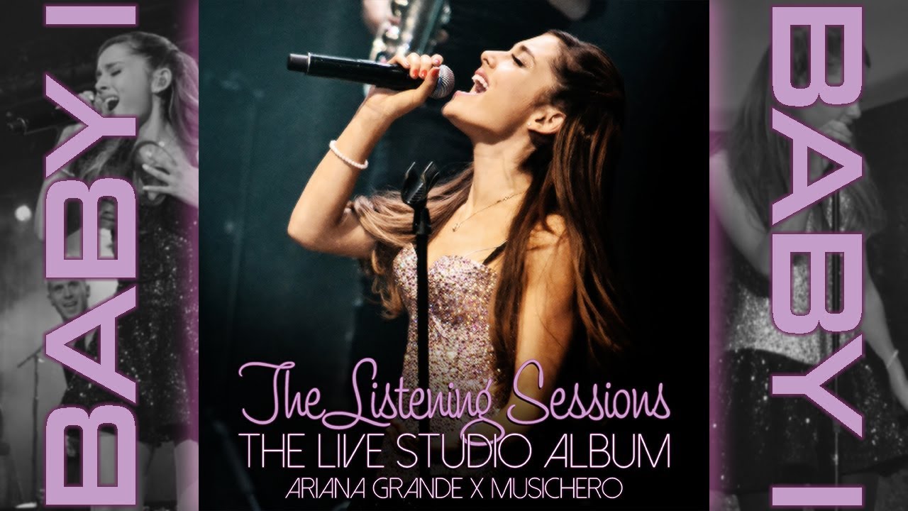 Ariana Grande - Baby I (with Intro) (Listening Sessions Studio Version)