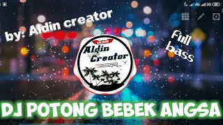 DJ Potong Bebek Angsa (DJ 30 detik)