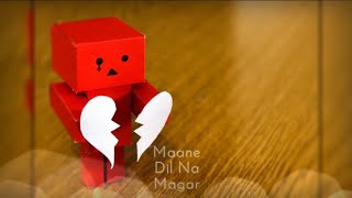 I love you,Bilkul Jhuth, Main Toh Karlu Sabar , | Status only 30 second WhatsApps status Heart Touch