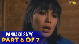 Pangako Sa'yo Full Movie HD Part 6 of 7 | Sharon Cuneta, Edu Manzano, Bong Revilla