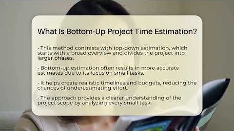 What Is Bottom-Up Project Time Estimation? - The Time Management Pro