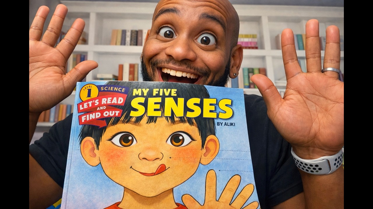 READ With Mr. A TODAY! | “MY FIVE SENSES”