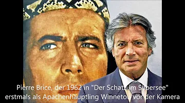 Pierr Brice as Winnetou