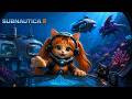 САБНАТИКА 2 ВЫШЛА ➤1/ СМОТРИМ РАННИЙ ДОСТУП ВМЕСТЕ ➤ Subnautica 2