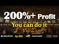E950 - 🚨 200%+ Profit - You can do it  [Trading Investing Crypto Bitcoin SPX DXY AAPL +]